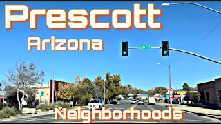 Prescott AZ  Homes amp Neighborhood Tour [upl. by Yt108]