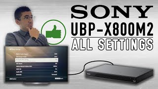 Sony UBPX800M2 4K BluRay Player  All Settings [upl. by Petronia]