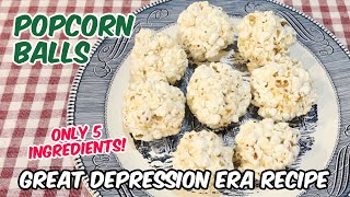 Popcorn Balls Recipe Without Corn Syrup  Great Depression Cooking [upl. by Richela727]