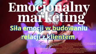 Marketing Emocjonalny [upl. by Novyart]