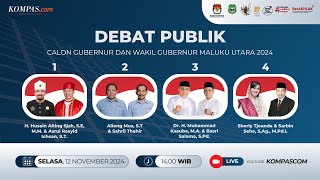 LIVE  Debat Publik Calon Gubernur dan Wakil Gubernur Maluku Utara 2024 [upl. by Atiekan151]