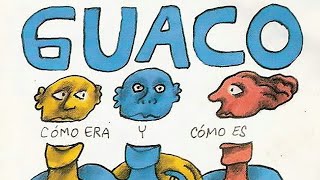 Guaco  Como Era Y Como Es [upl. by Andrej]