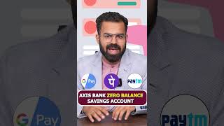 Axis Bank Zero Balance Account axisbank [upl. by Teews]