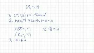 Mathematik für Informatik Studenten 40  Algebraische Grundstrukturen  Gruppe [upl. by Desma]