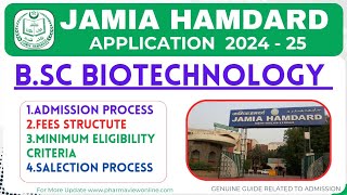 Jamia Hamdard BScBiotechnology Admission ProcessFees Minimum EligibilityCut Off biotechnology [upl. by Alcott]