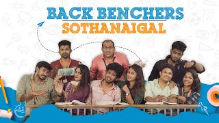 Backbenchers Sothanaigal  College Comedy [upl. by Spiegelman]