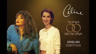 Sonia Benezra Rencontre Céline Dion English Subtitles [upl. by Yniffit]