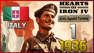 HOI4 Arms Against Tyranny  Italy First Campaign  Episode 1 HD [upl. by Nodyarg68]