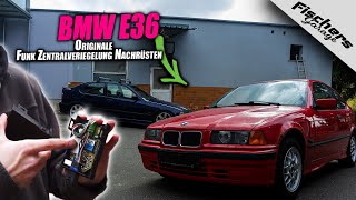 BMW E36 Originale Funk ZV NachrÃ¼sten  Funksender Anlernen  ZKE und ZVM [upl. by Anailil84]