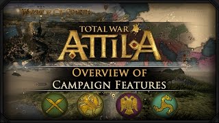 Total War Attila  Gameplay  Campaign Map Overview amp Features [upl. by Emelita598]