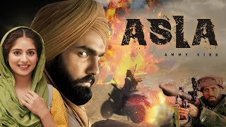 Asla  Punjabi movies  new punjabi movie  Ammy Virk Tania  New punjabi Movie 2024 [upl. by Uot]