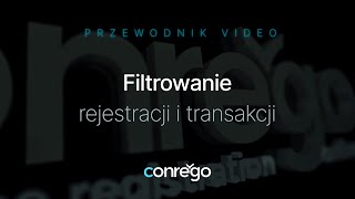 Filtrowanie rejestracji i transakcji [upl. by Edrea364]