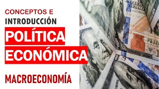 Política económica [upl. by Oscar]