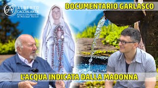 LA STORIA DI GARLASCO lacqua promessa per gli ultimi tempi [upl. by Enale]