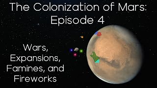 The Colonization of Mars  Episode 4 [upl. by Nolla]