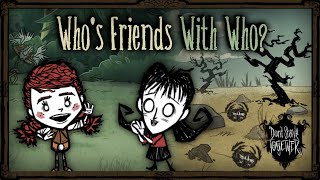 Which Survivors Are Friends Dont Starve Together Lore [upl. by Onifled]