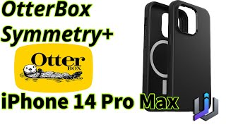 Otterbox Symmetry Unboxing and Review  iPhone 14 Pro Max [upl. by Festatus]