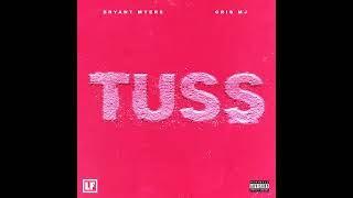 Tuss · Bryant Myers · Cris MJ [upl. by Ardekan]