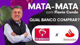 QUAL BANCO COMPRAR BRADESCO BBDC4 x SANTANDER SANB11 [upl. by Yrrej]