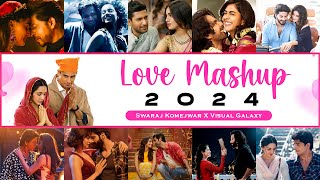 Love Mashup 2024  Valentine Mashup 2024  Visual Galaxy  Swaraj Komejwar  Latest Love Mashup 2024 [upl. by Eleynad]