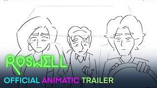 Roswell  Official Animatic Trailer [upl. by Arihsan]