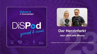 Podcast 23 Der Herzinfarkt – Jetzt zählt jede Minute [upl. by Scott]