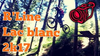 RLine  Lac blanc 2k17 [upl. by Dhu]