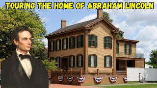 Touring the Home of Abraham Lincoln plus his Old Neighborhood [upl. by Theurich]