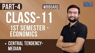 Economics  Class 11 Chapter 10 Central tendency class  Median 2 [upl. by Uno911]