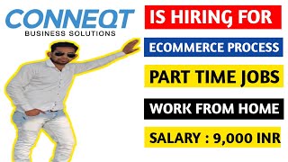 Part Time Jobs Work From Home  Urgently Hiring By Q Connect ECommerce Process  Remote Jobs [upl. by Freida]