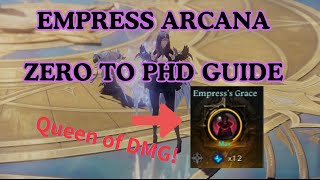 Empress Arcana 332 and 440  0 to PHD Guide with personal tips from a year arcana player [upl. by Akinimod]