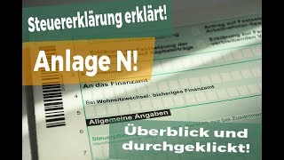 Steuererklärung 2017 Anlage N damit DU an alles denkst [upl. by Nwahsud]