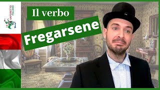 Il verbo pronominale FREGARSENE  I verbi pronominali italiani Sottotitoli in ITA e ING [upl. by Ettevets402]