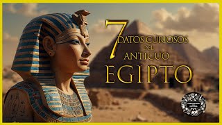 Misterios Milenarios 7 Datos Curiosos de Egipto  Curiosidades de la Historia [upl. by Josephina]