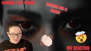 뱀뱀 BamBam LAST PARADE MV  REACTION [upl. by Ecinreb]