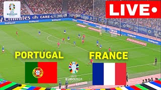 🔴 Portugal vs France LIVE  UEFA EURO 2024  Match Live Now [upl. by Pollyanna]