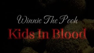 Winnie The Pooh Kids In Blood  Announcement trailer [upl. by Cullan]