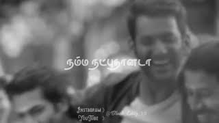 👬 Erangi vanthu aadu nanba song🖤 Tamil Lyrics Whatsapp Status Video🖤 [upl. by Oeht831]