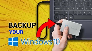 How to Backup windows 10 2022 Back up YOUR PC Back up Windows 10 to external hard drive [upl. by Nomyar]