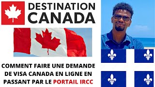 Demande de Visa Visiteur Canada en Ligne sur le Portail IRCC 🇨🇦✈️ Guide Complet [upl. by Pass438]