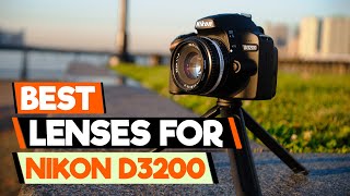 Top 5 MUSTHAVE Lenses for Nikon D3200 BudgetFriendly [upl. by Neuberger546]