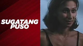 SUGATANG PUSO Cherie Gil Lorna Tolentino amp Christopher de Leon  Full Movie [upl. by Aicenek]