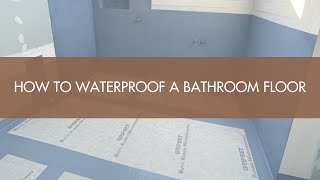 How To Waterproof a Bathroom Floor [upl. by Tortosa134]