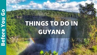 Guyana Travel Guide 10 BEST Things to do in Guyana [upl. by Imrots]