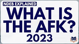 AFK Orientation  What is the AFK Exam  NDEB AFK [upl. by Alrick531]