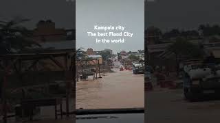 Kampala city the best flood city in the world [upl. by Weylin521]