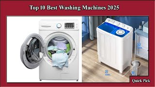 ✅ Top 10 Best Washing Machines 2025  Best Washing Machines [upl. by Shelba391]