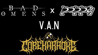 Bad Omens x Poppy  VAN Karaoke Instrumental [upl. by Eyar]