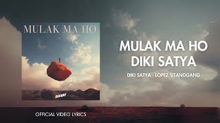 DIKI SATYA  MULAK MA HO Official Video Lyrics [upl. by Aidul]