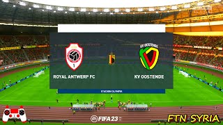 Royal Antwerp vs KV Oostende  Croky Cup Semi Final  🎮 FIFA 23 [upl. by Tamas]